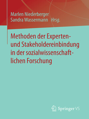 cover image of Methoden der Experten- und Stakeholdereinbindung in der sozialwissenschaftlichen Forschung